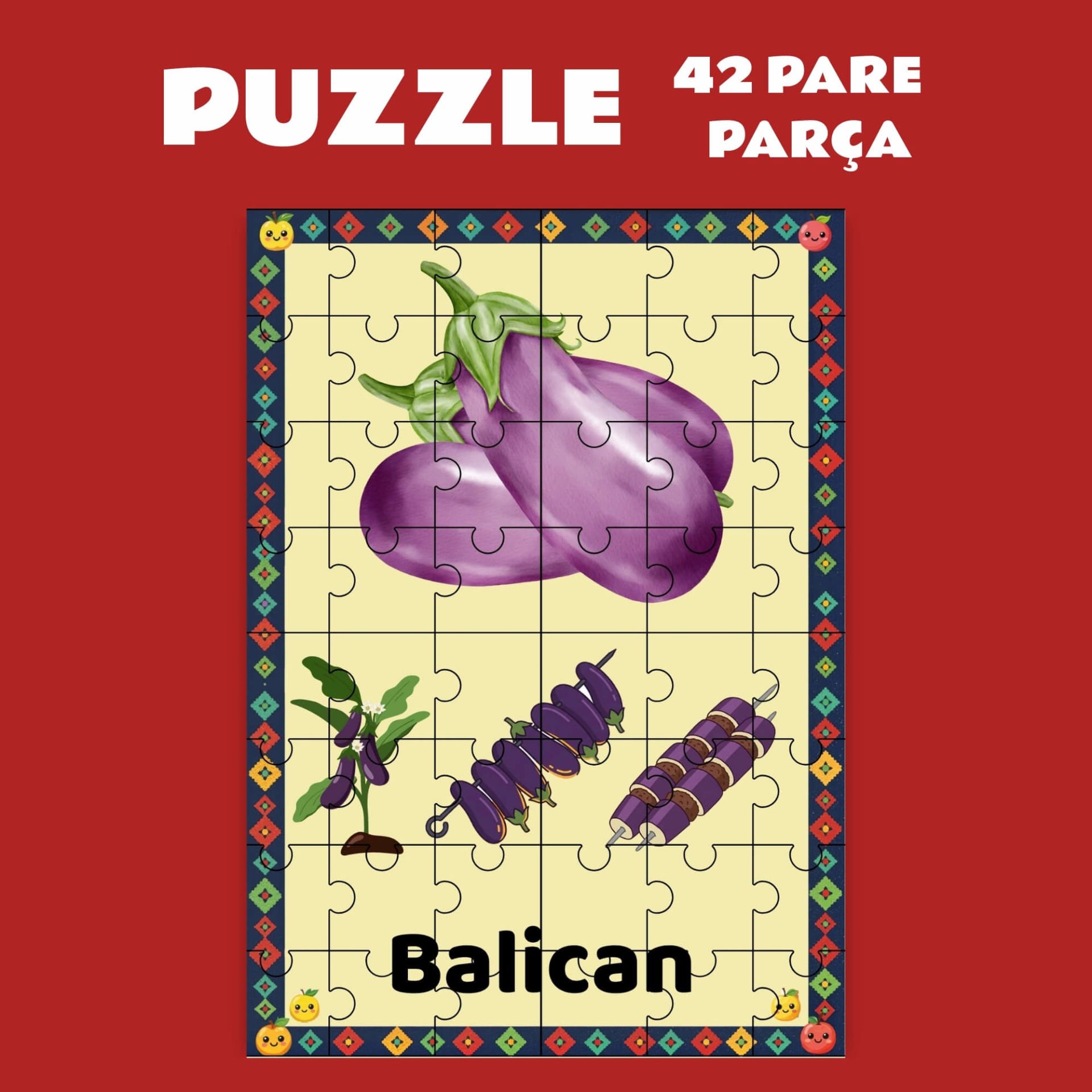 Pazil Bi Kurdî Balican Patlıcan - Kürtçe Puzzle Yapboz (42 Pare/Parça - A4)