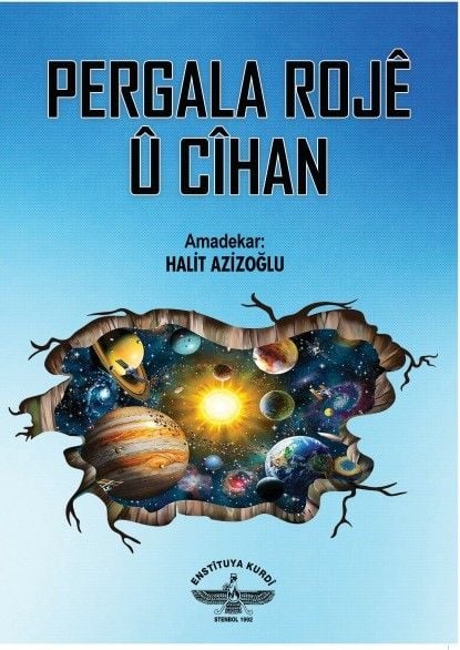 Pergala Rojê û Cîhan