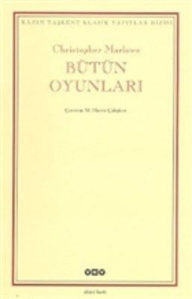 Bütün Oyunları - Kazım Taşkent Klasik Yapıtlar Dizisi