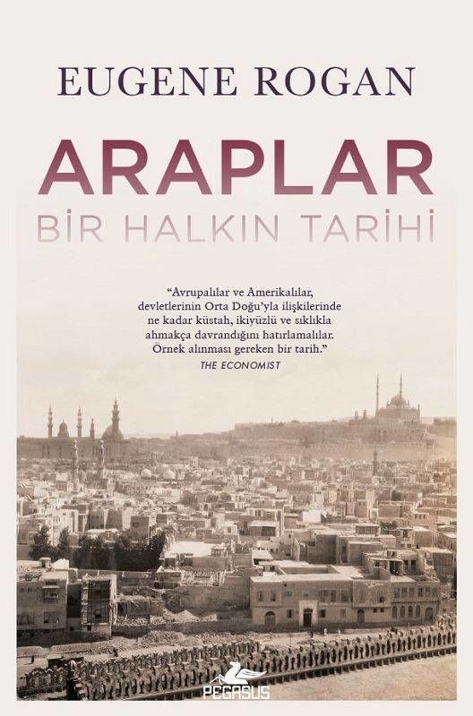 Araplar-Bir Halkın Tarihi