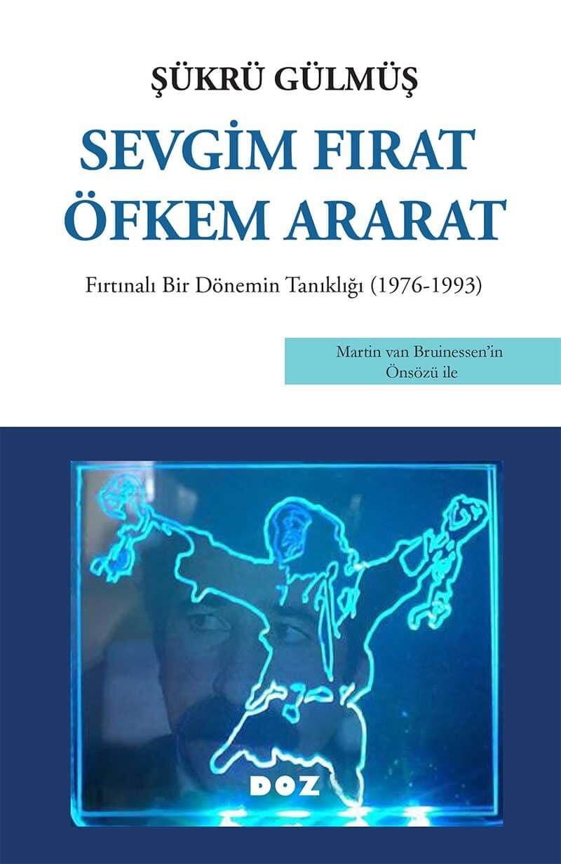 Sevgim Fırat öfkem Ararat