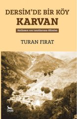 Dersim'de Bir Köy Karvan
