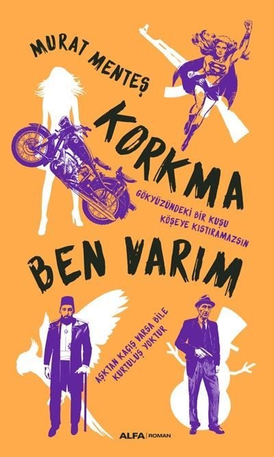Korkma Ben Varım