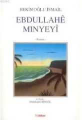 Ebdullahê Minyeyî