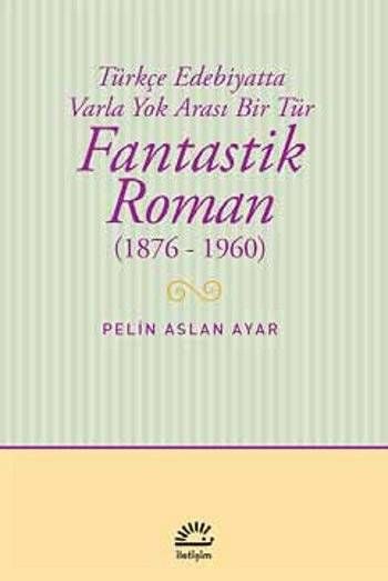 Fantastik Roman 1876 - 1960