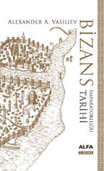 Bizans İmparatorluğu Tarihi-Ciltli