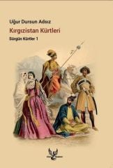 Kırgızistan Kürtleri Sürgün Kürtler 1