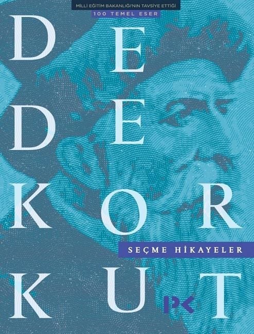 Dede Korkut-Seçme Hikayeler