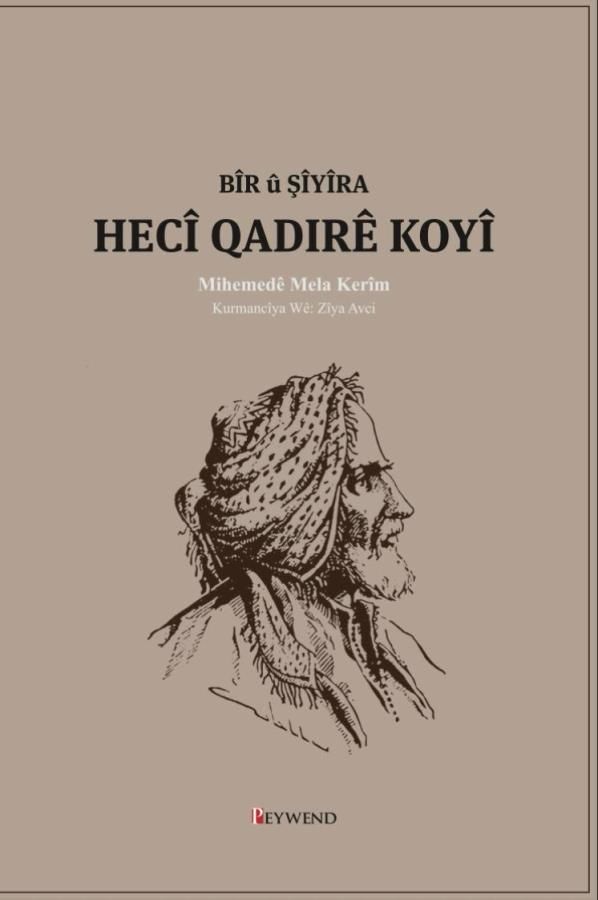 Bîr û Şîyîra Hecî Qadirê Koyî