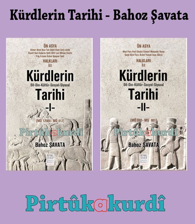 Kürdlerin Tarihi Seti Bahoz Şavata