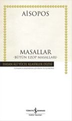 Masallar - Bütün Ezop Masalları - Hasan Ali Yücel Klasikleri