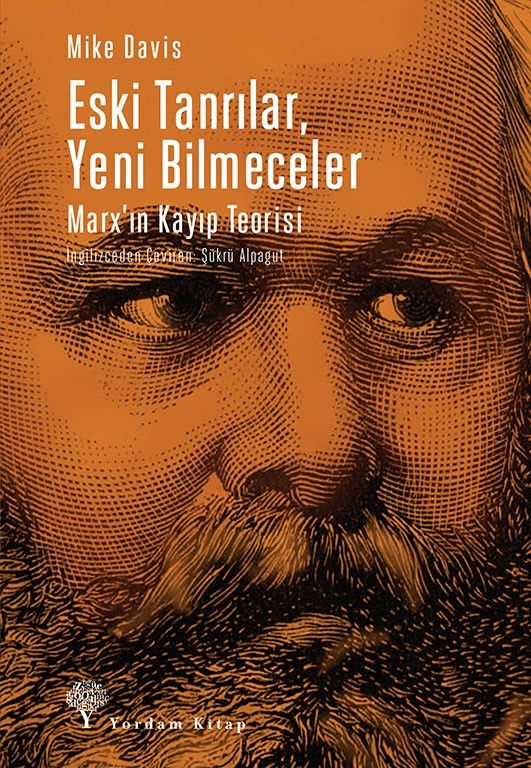 Eski Tanrılar, Yeni Bilmeceler-Marxın Kayıp Teorisi