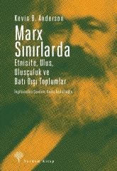 Marx Sınırlarda-Etnsite, Ulus, Ulusçuluk ve Batı Dışı Toplumlar