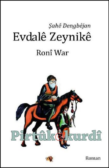 Şahê Dengbêjan Evdalê Zeynikê