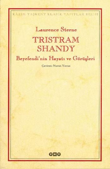 Tristram Shandy Beyefendi'nin Hayatı