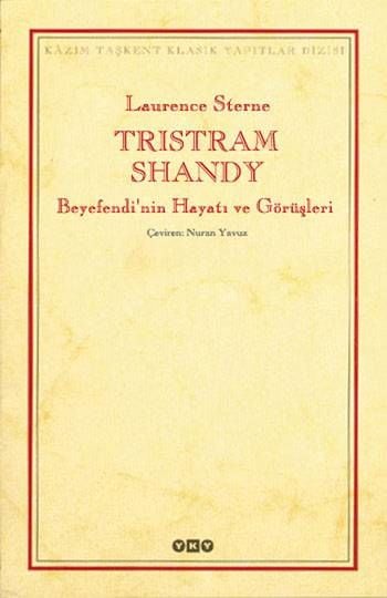 Tristram Shandy Beyefendi'nin Hayatı