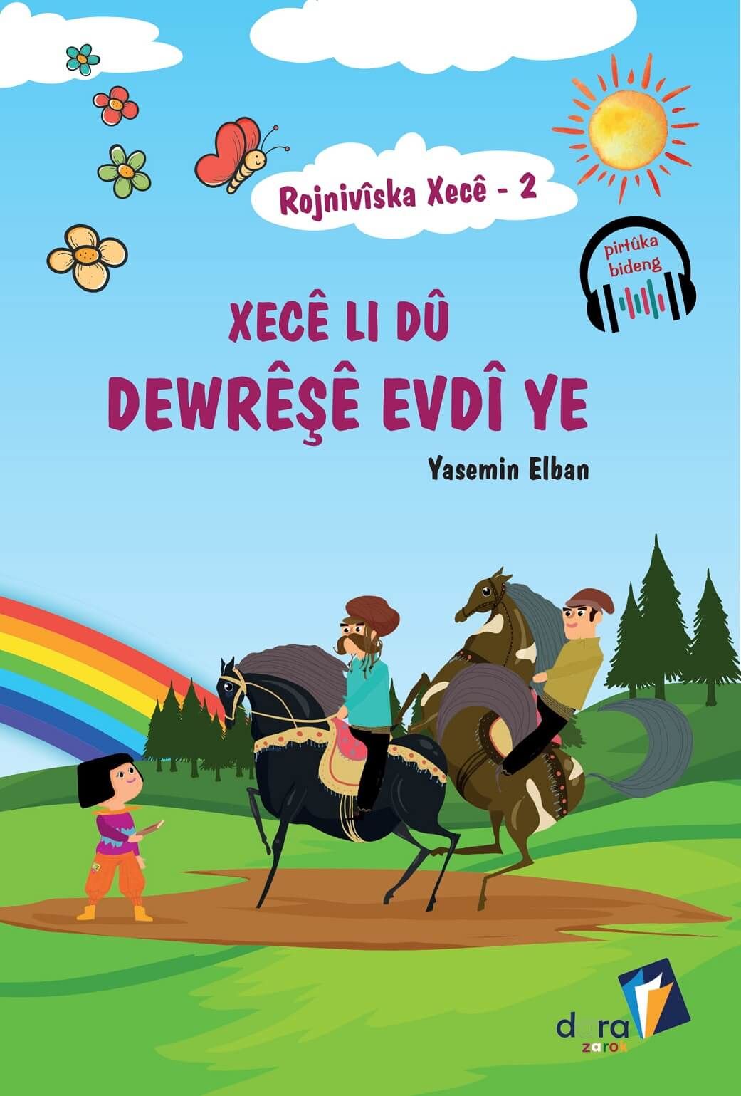 Rojnivîska Xecê 2:  Xecê Li Dû Dewrêşê Evdî ye