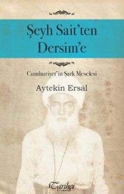 From Sheikh Sait to Dersim