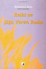 Reiki und der heilende Buddha