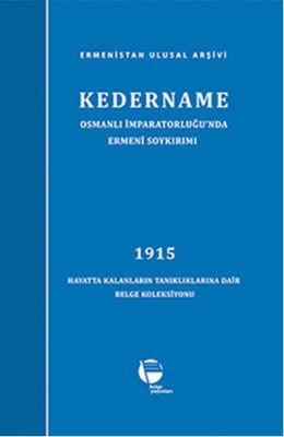 Kedername / Osmanlı İmparatorluğu'nda Ermeni Soykırımı (özel baskı)