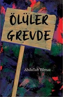 Ölüler Grevde