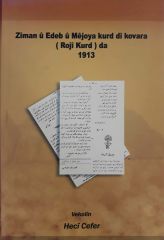 Ziman û Edeb û Mejoya Kurd Di Kovara Rojî Kurd da 1913 (tipên erebî)