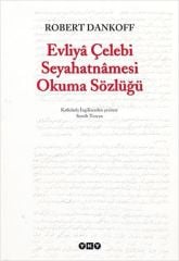 Evliya Çelebi Seyahatnamesi Okuma Sözlüğü