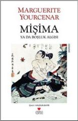 Mişima ya da Boşluk Algısı