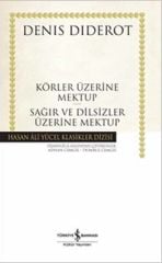 Körler Üzerine Mektup - Sağırlar ve Dilsizler Üzerine Mektup - Hasan Ali Yücel Klasikleri