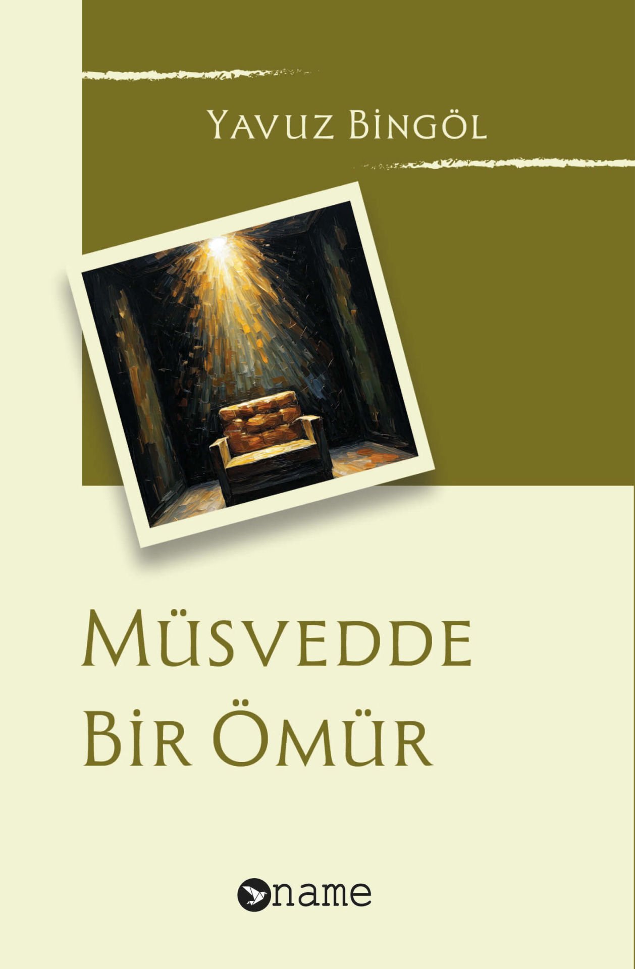 Müsvedde Bir Ömür