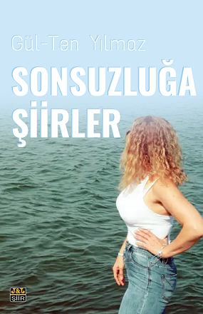 Sonsuzluğa Şiirler