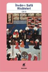 İhvan-ı Safa Risaleleri Cilt 5