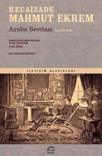 Araba Sevdası - Eleştirel Basım