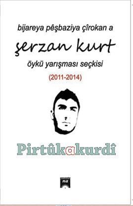 ŞERZAN KURT - Bijareya Pêşbaziya Çîrokan