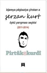 ŞERZAN KURT - Bijareya Pêşbaziya Çîrokan