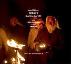 Ezidiler Kara Kitap Kara Talih - Ciltli