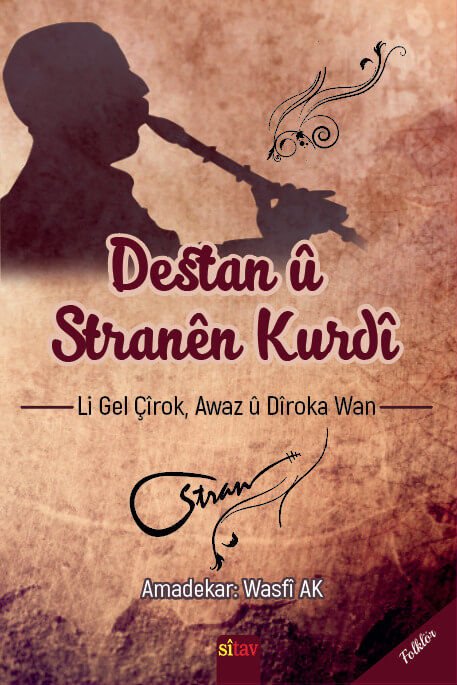 Destan û Stranên Kurdî