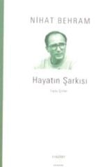 Hayatın Şarkısı-Toplu Şiirler