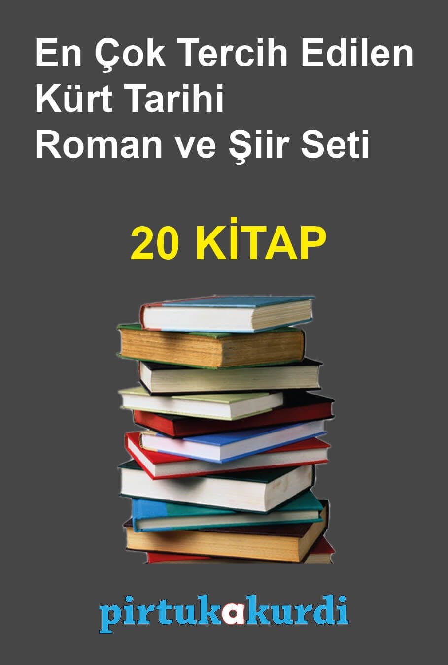 En Çok Tercih Edilen Kürt Tarihi Roman ve Şiir Seti - 20 KİTAP