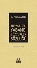 Türkçedeki Yabancı Sözcükler Sözlüğü
