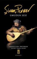 Şivan Perwer - Umudun Sesi