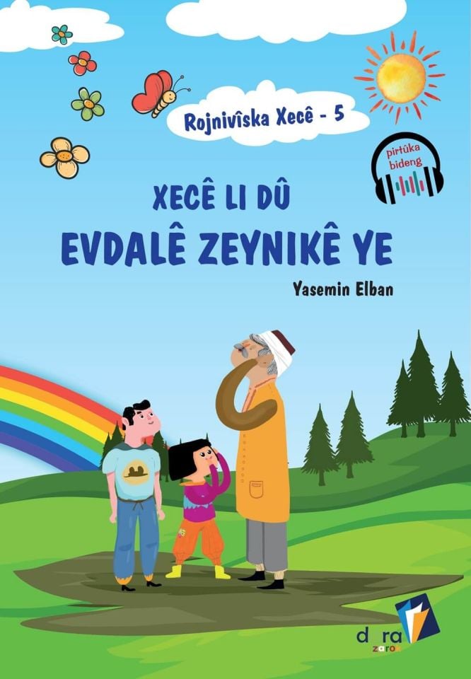 Seta Zarokan - Rojnivîska Xecê - Dewrêşê Evdî - Mestûre Xanima Erdelanî - Evdalê Zeynikê