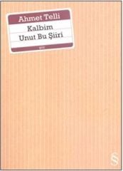 Kalbim Unut Bu Şiiri