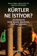 Kürtler Ne İstiyor?