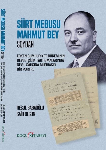 Siirt Mebusu Mahmut Bey