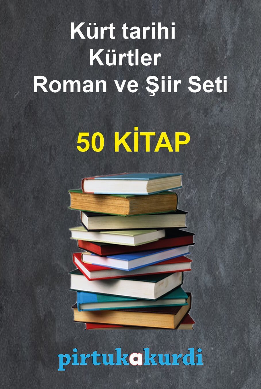 Kürt tarihi Kürtler Roman ve Şiir Seti - 50 KİTAP