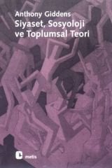 Siyaset,  Sosyoloji ve Toplumsal Teori