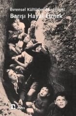 Barışı Hayal Etmek