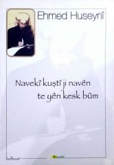 Navekî Kuştî Ji Navên Te Yên Kesk Bûm