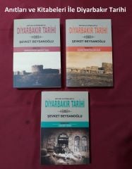 Anıtları ve Kitabeleri İle Diyarbakır Tarihi Seti